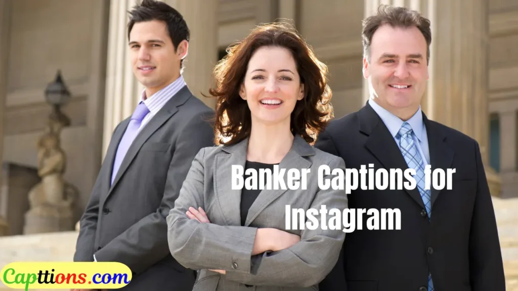 Banker Captions