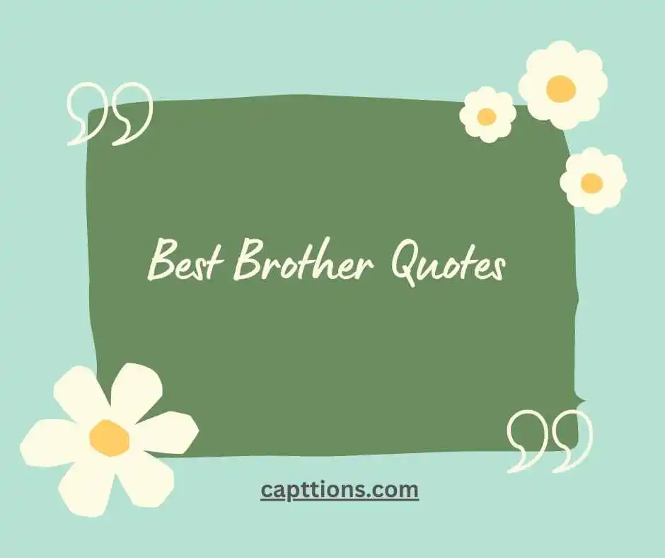 Heart Touching Lines For Brother