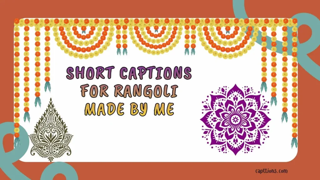 Short Captions for Rangoli Made by Me