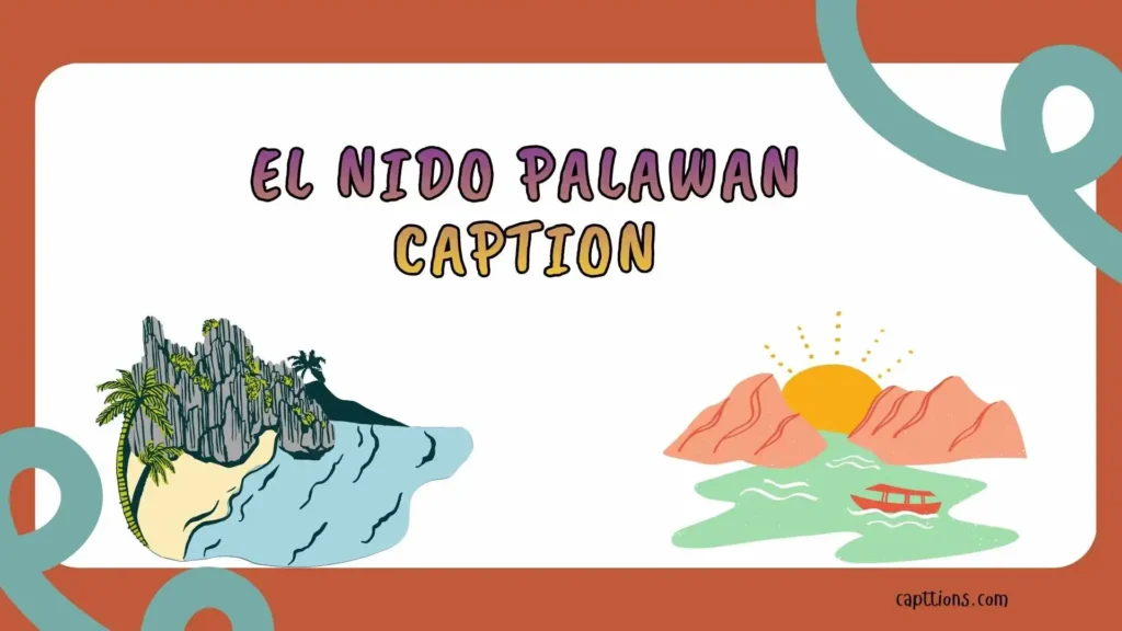 El Nido Palawan Caption