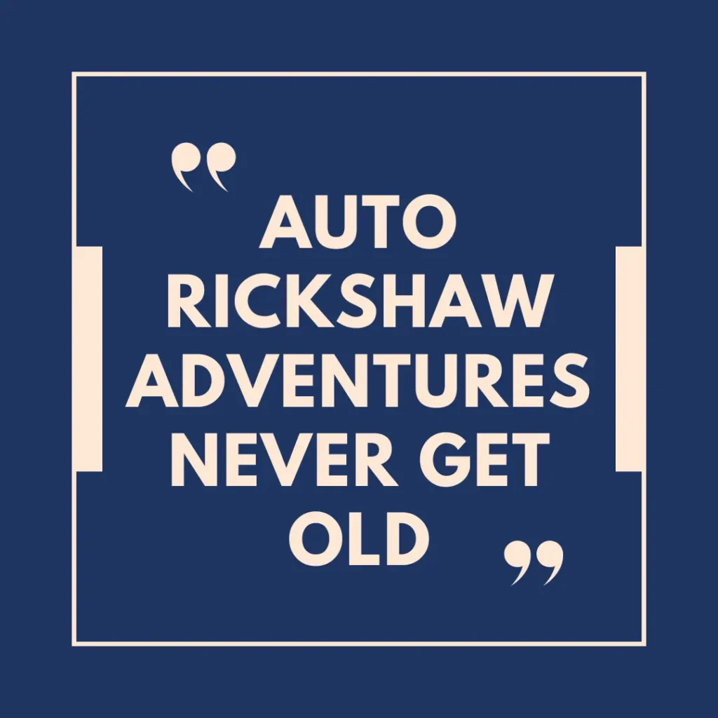 Auto Rickshaw Captions for Instagram
