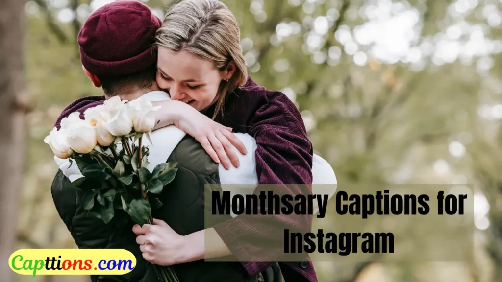 Monthsary Captions
