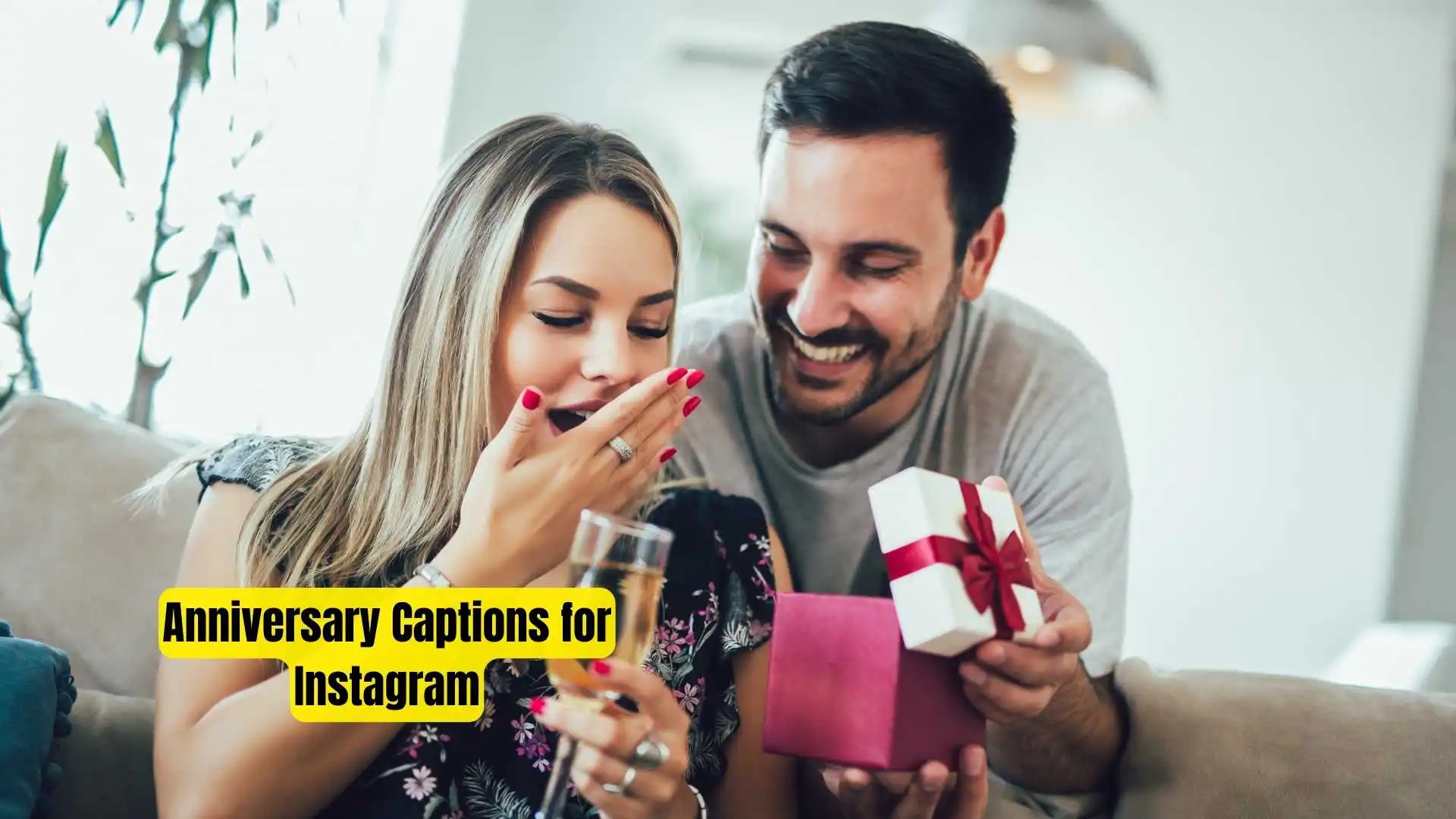 Anniversary Captions for Instagram