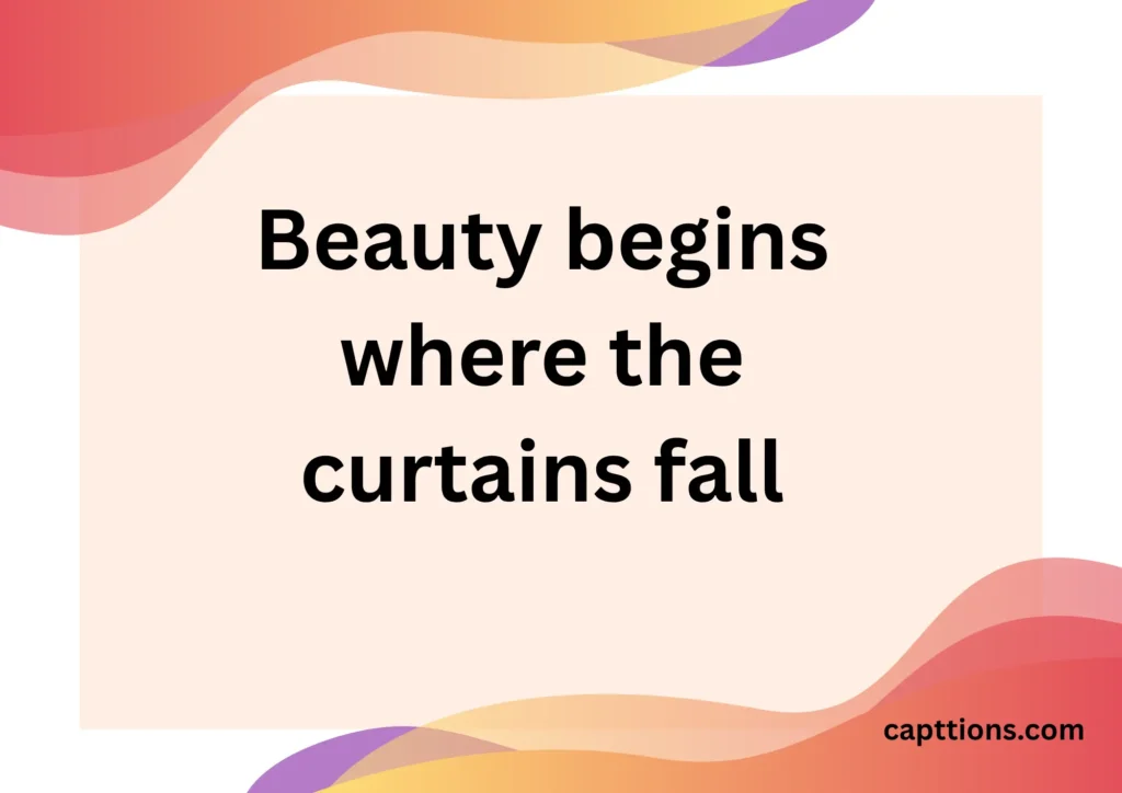 Beautiful Curtains Quotes