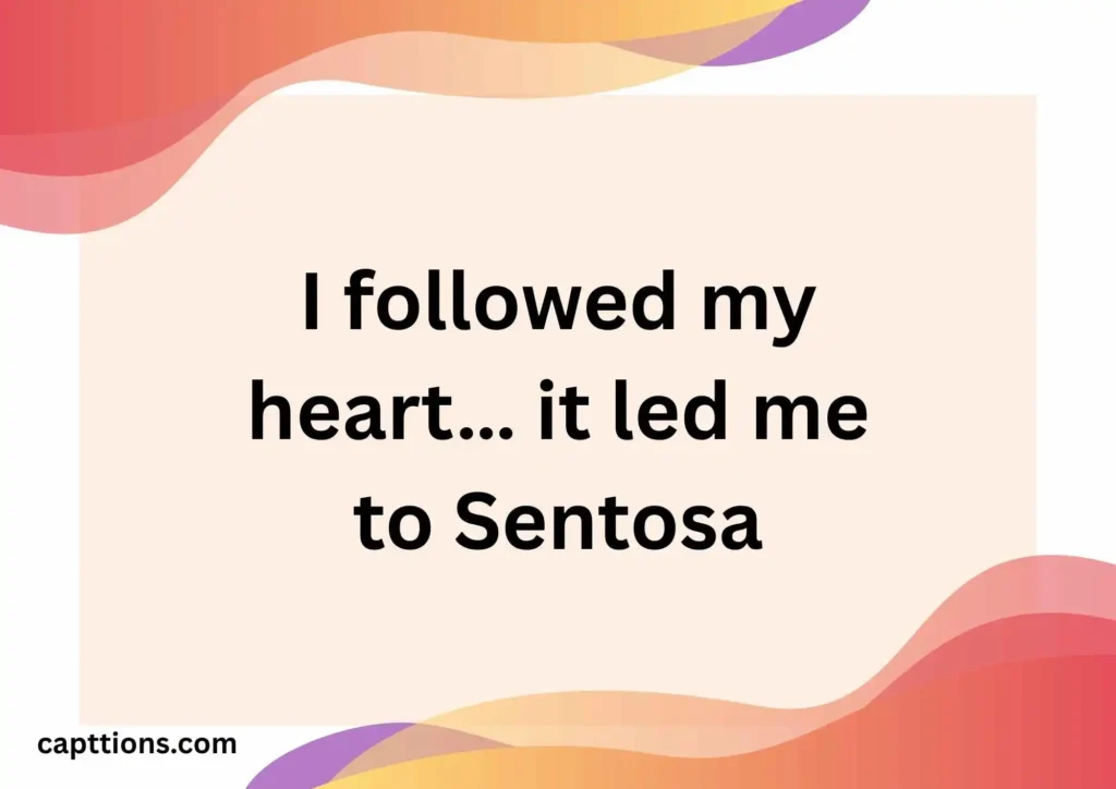 Best Sentosa Island Captions for Instagram Funny