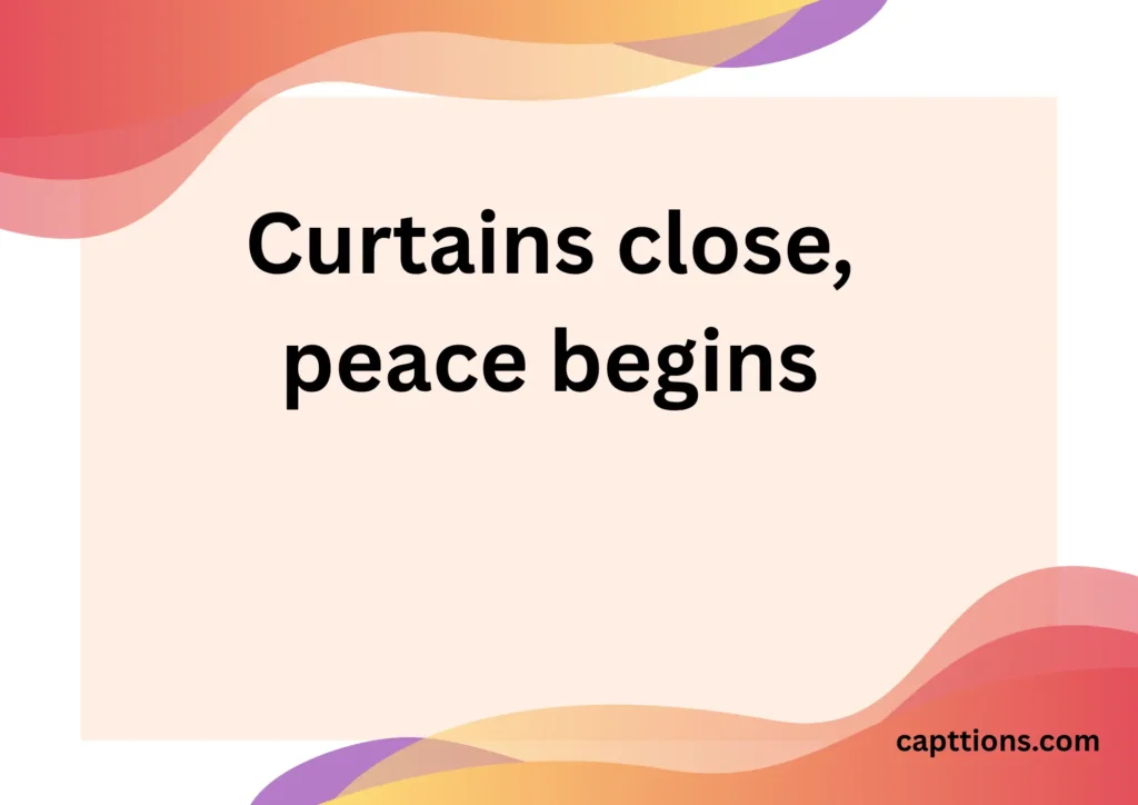 Curtain Quotes