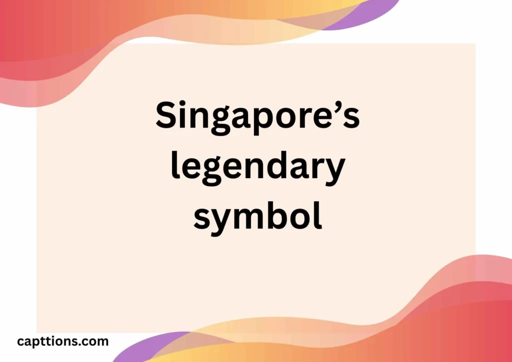 Merlion Captions for Instagram