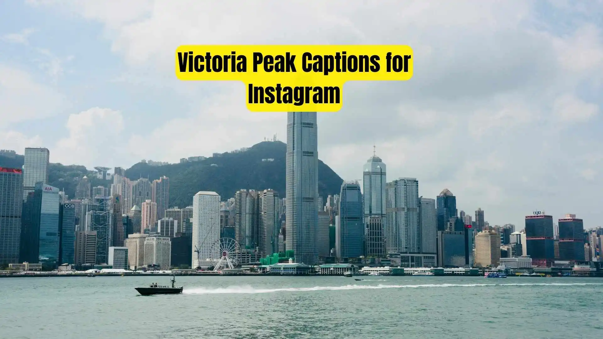 Victoria Peak Captions for Instagram