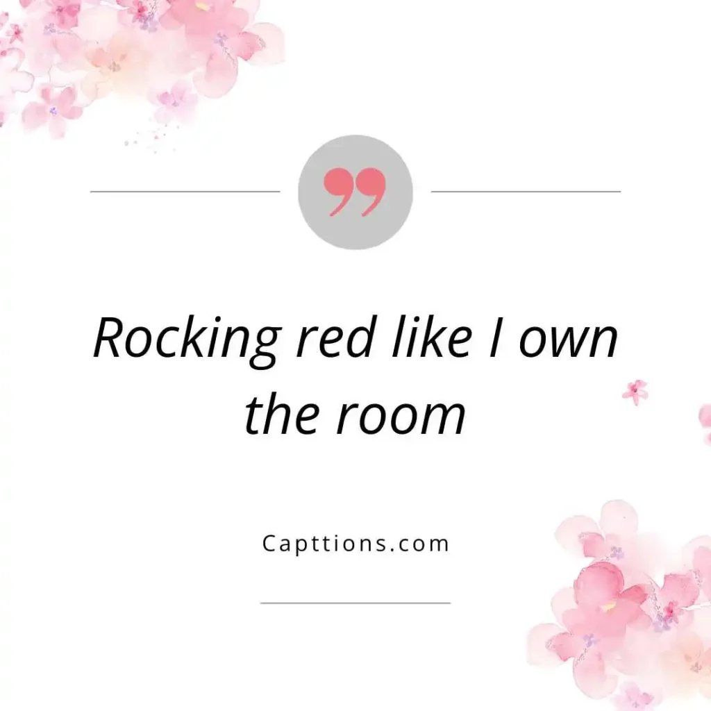 Bold and Confident Red Dress Captions