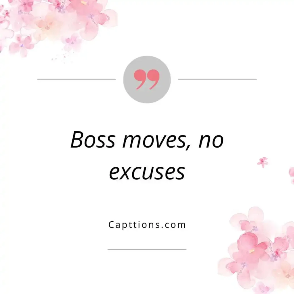 Boss Vibes Captions