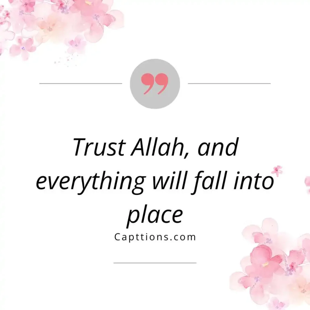 Captions for Faith and Trust in Allah