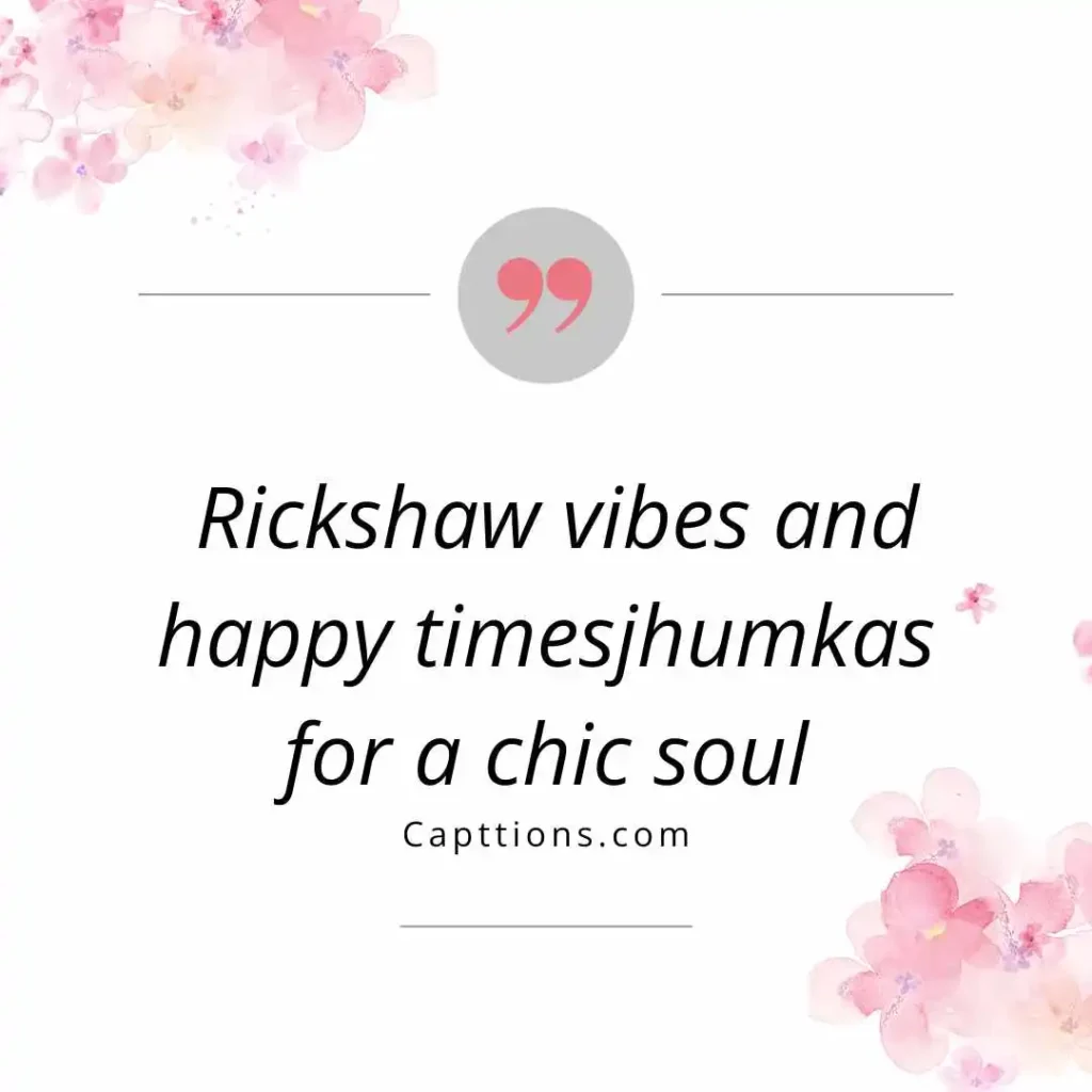 Fun and Playful Rickshaw Captions