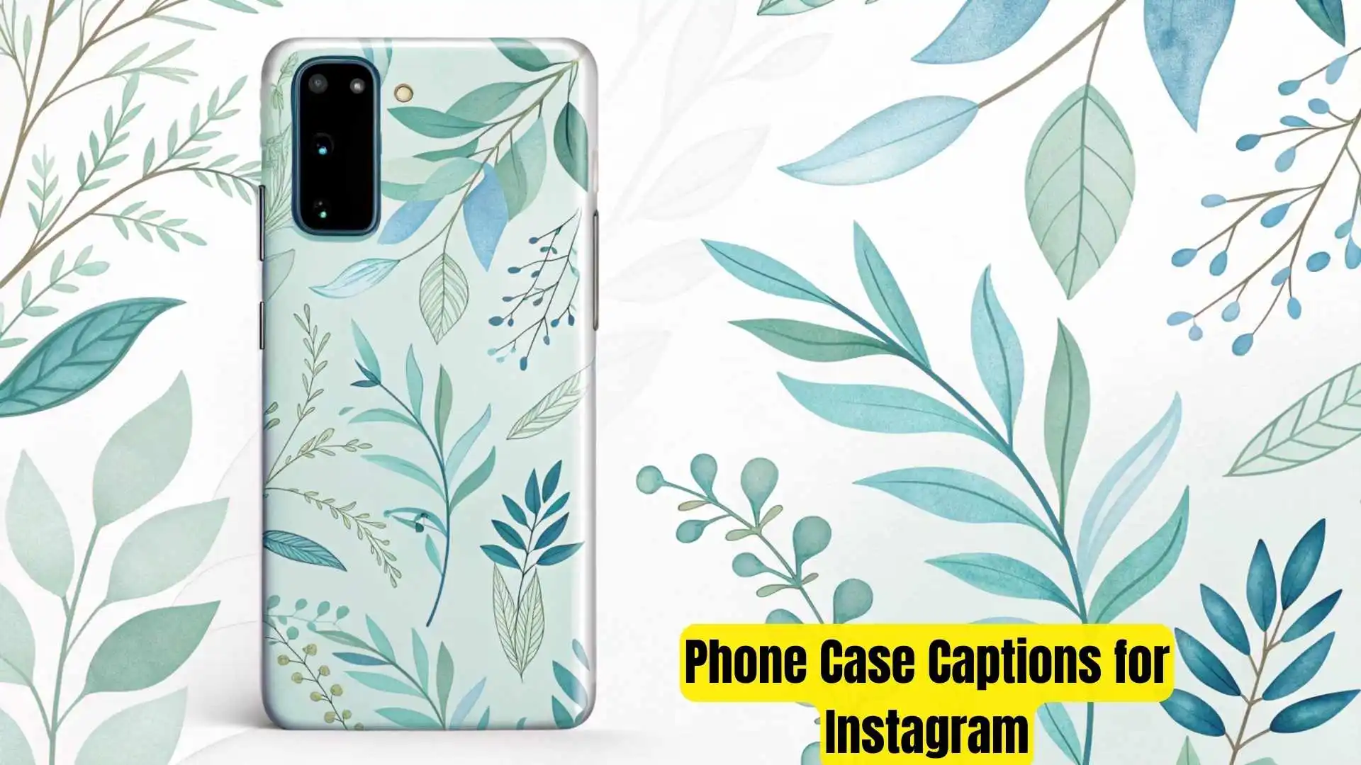 Phone Case Captions for Instagram