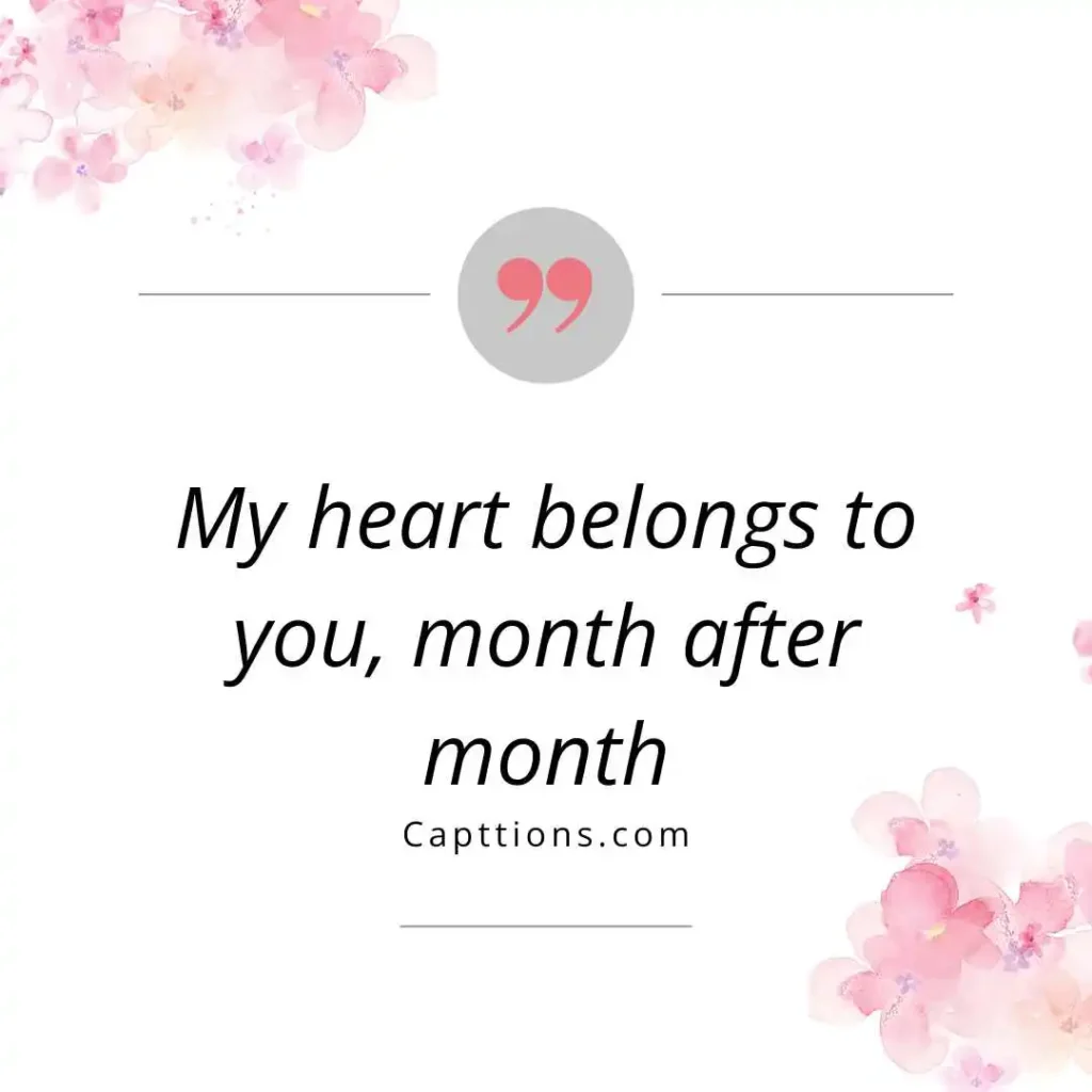 Romantic Monthsary Captions