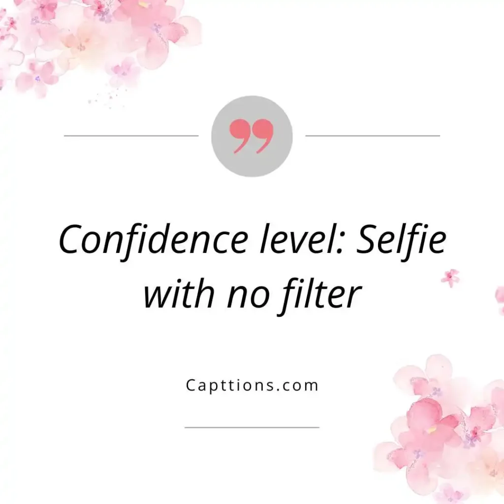 Sassy and Confident Captions