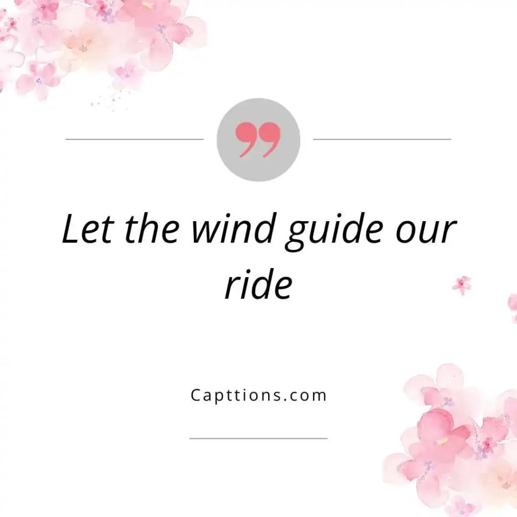 Adventure and Freedom Captions