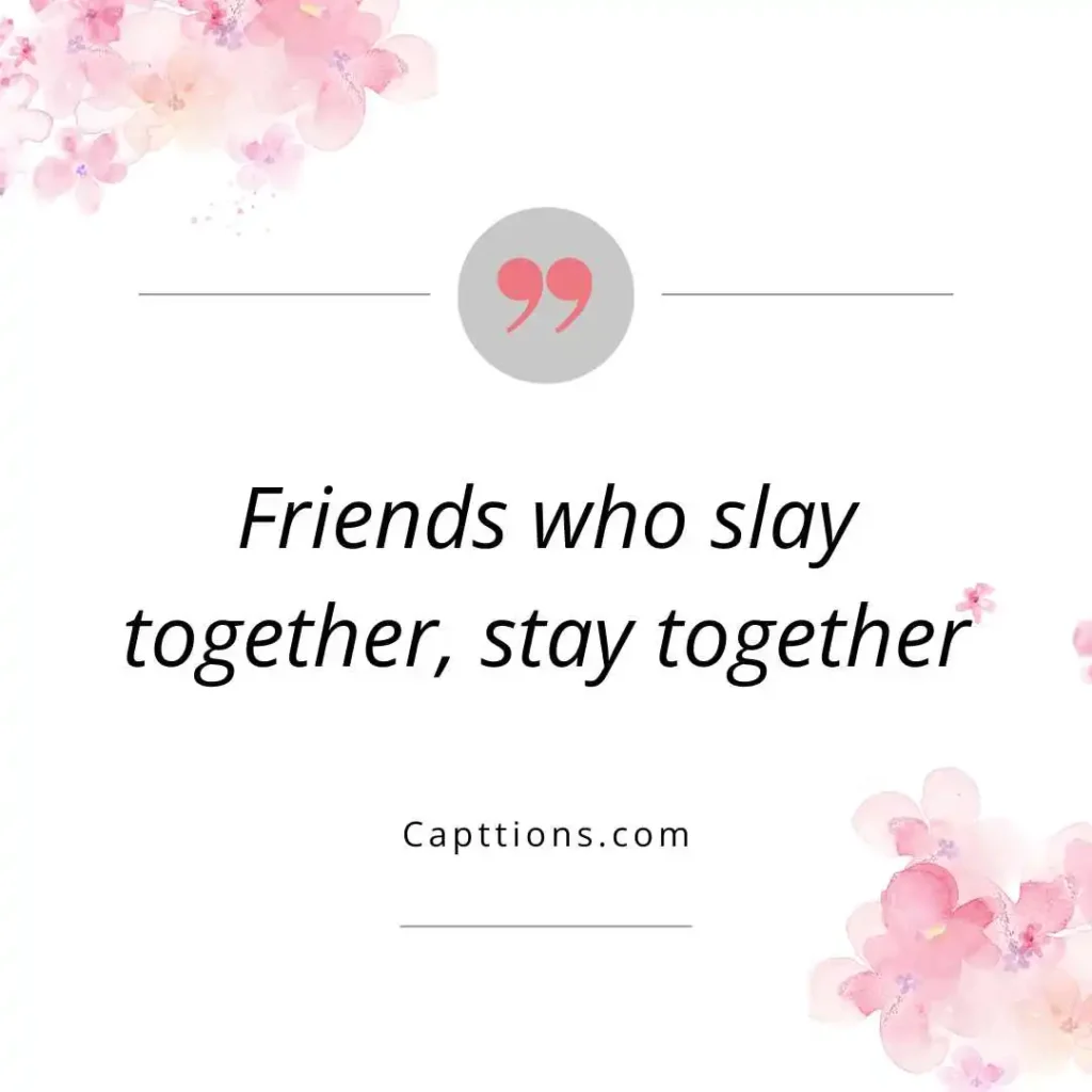 Captions for Chilling with Friends