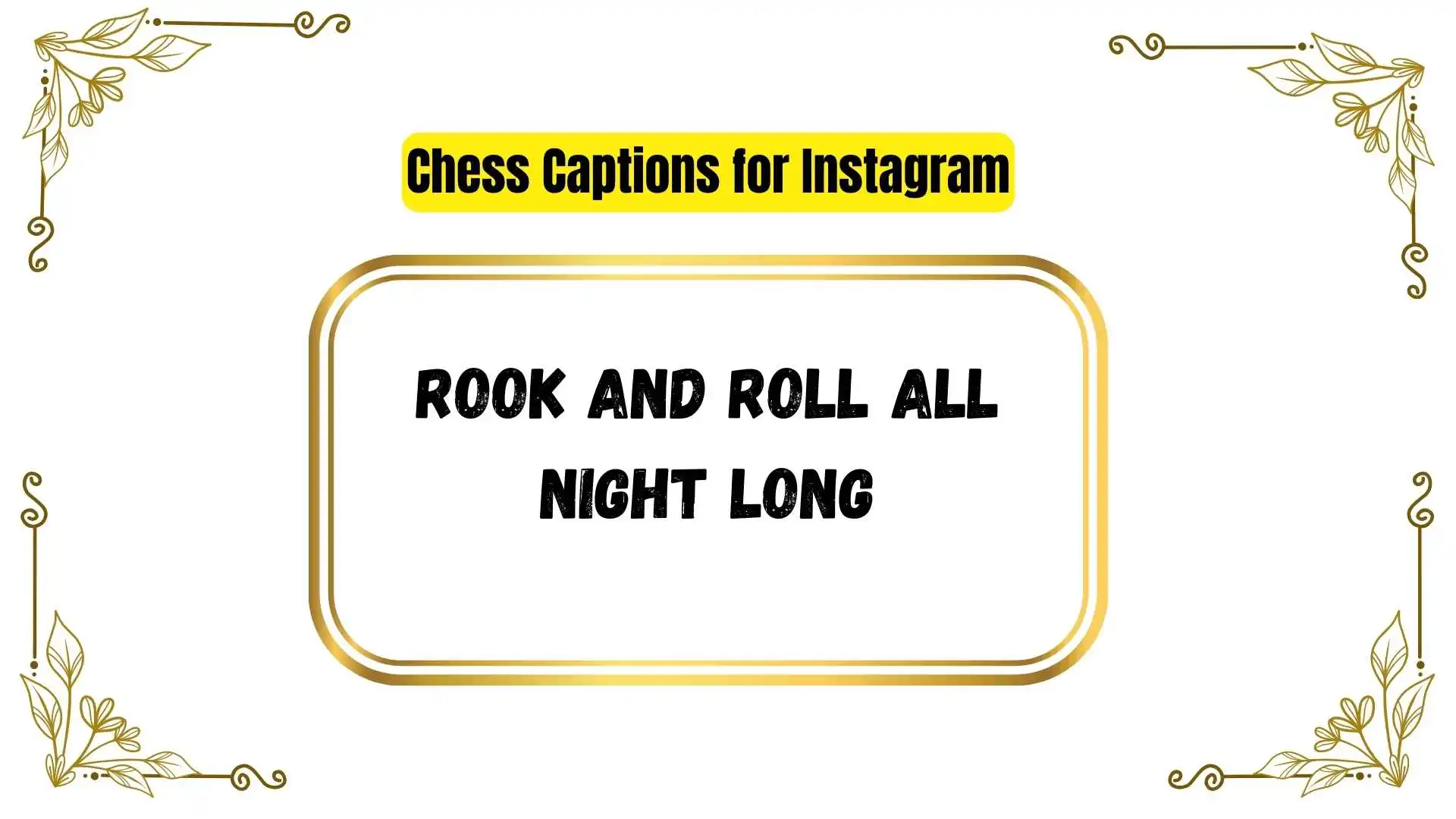 Chess Captions for Instagram