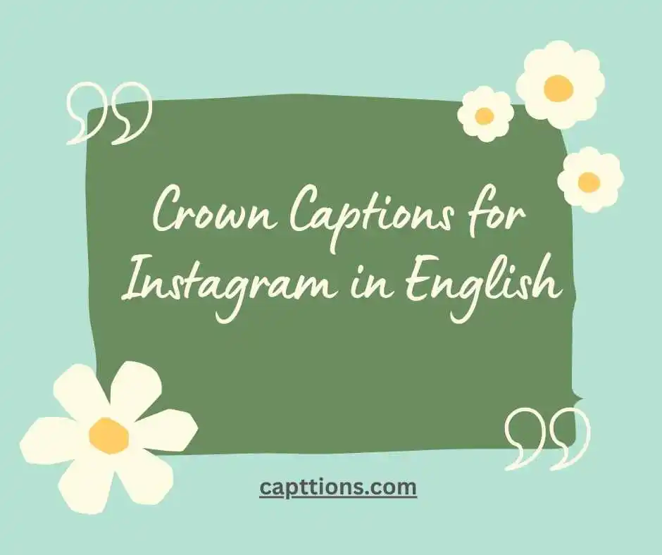 Crown Captions for Instagram in English