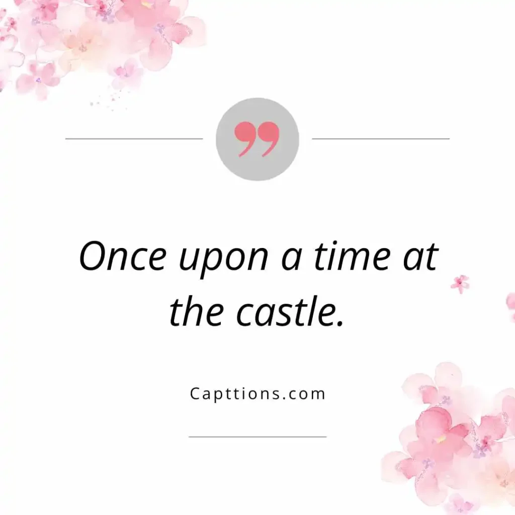 Fairy Tale Disney Castle Captions
