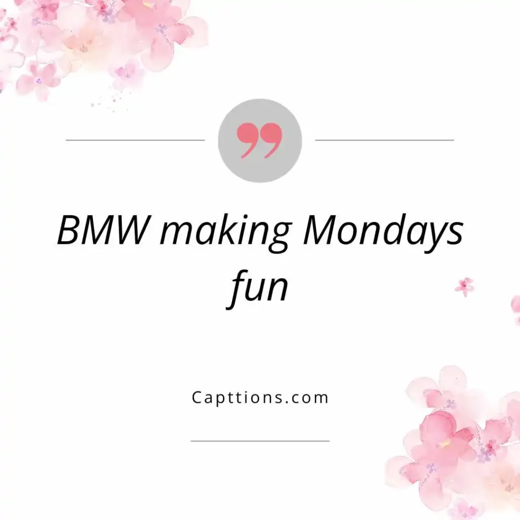 Funny BMW Captions