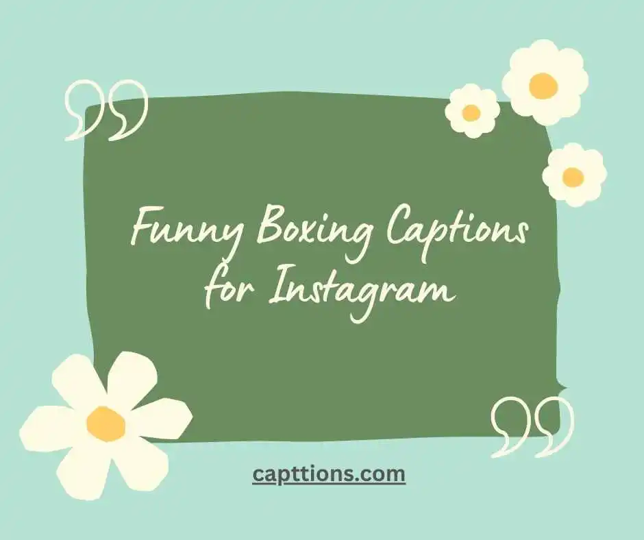 Funny Boxing Captions for Instagram