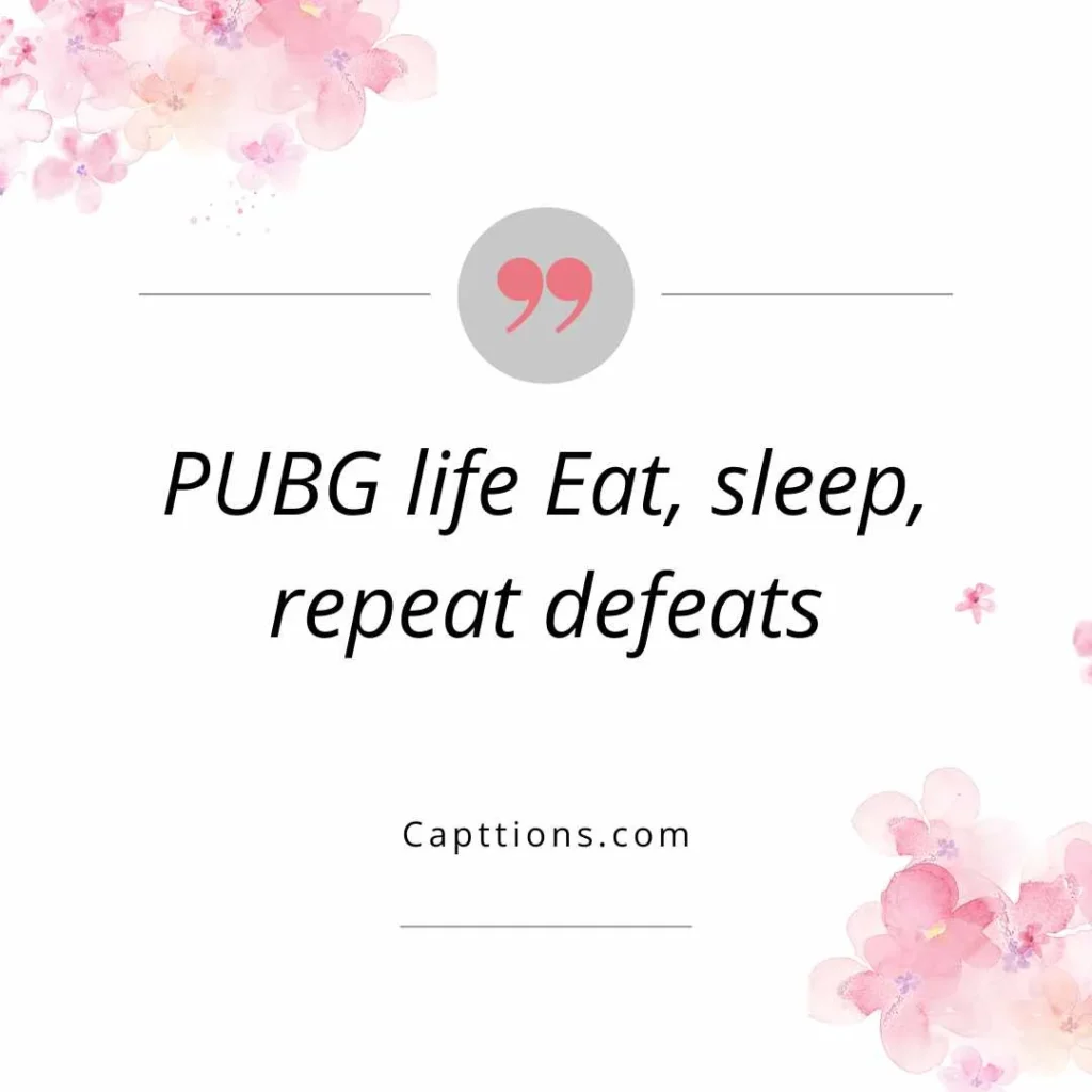 Funny PUBG Captions