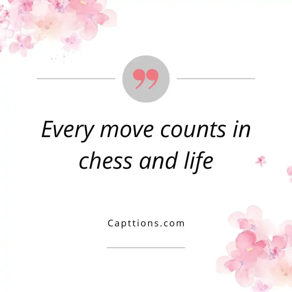 Inspirational Chess Captions