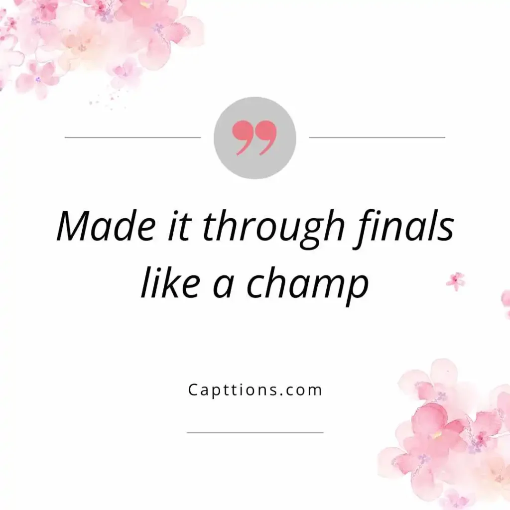 Captions for Celebrating the Semester’s End