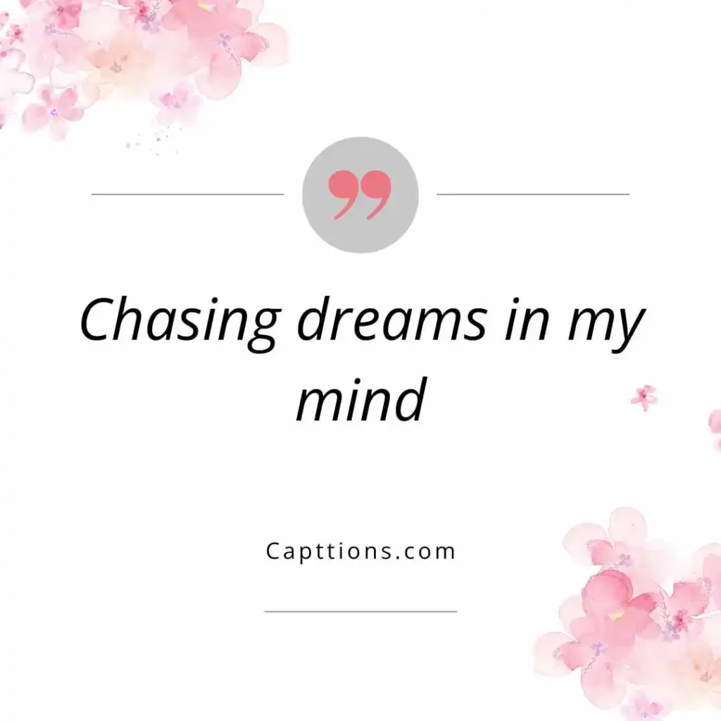 Dreamy Thinking Captions