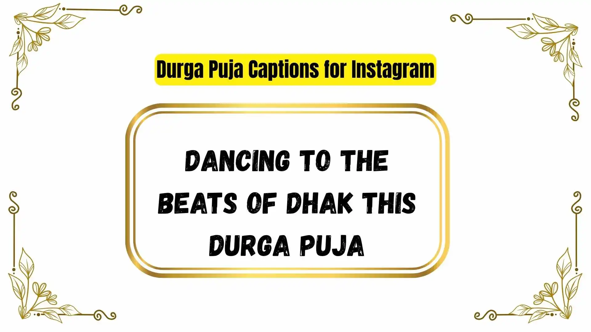 Durga Puja Captions for Instagram
