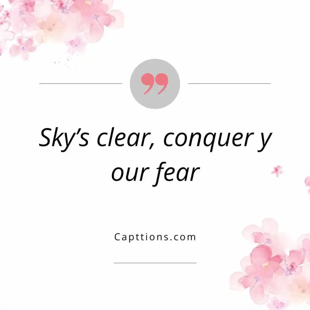 Inspirational Blue Sky Captions