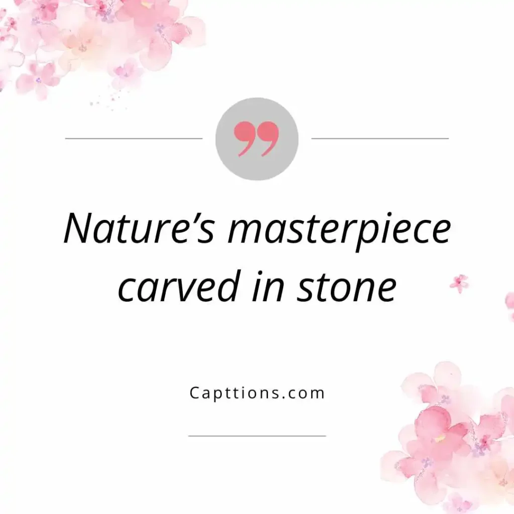 Nature Rock Captions