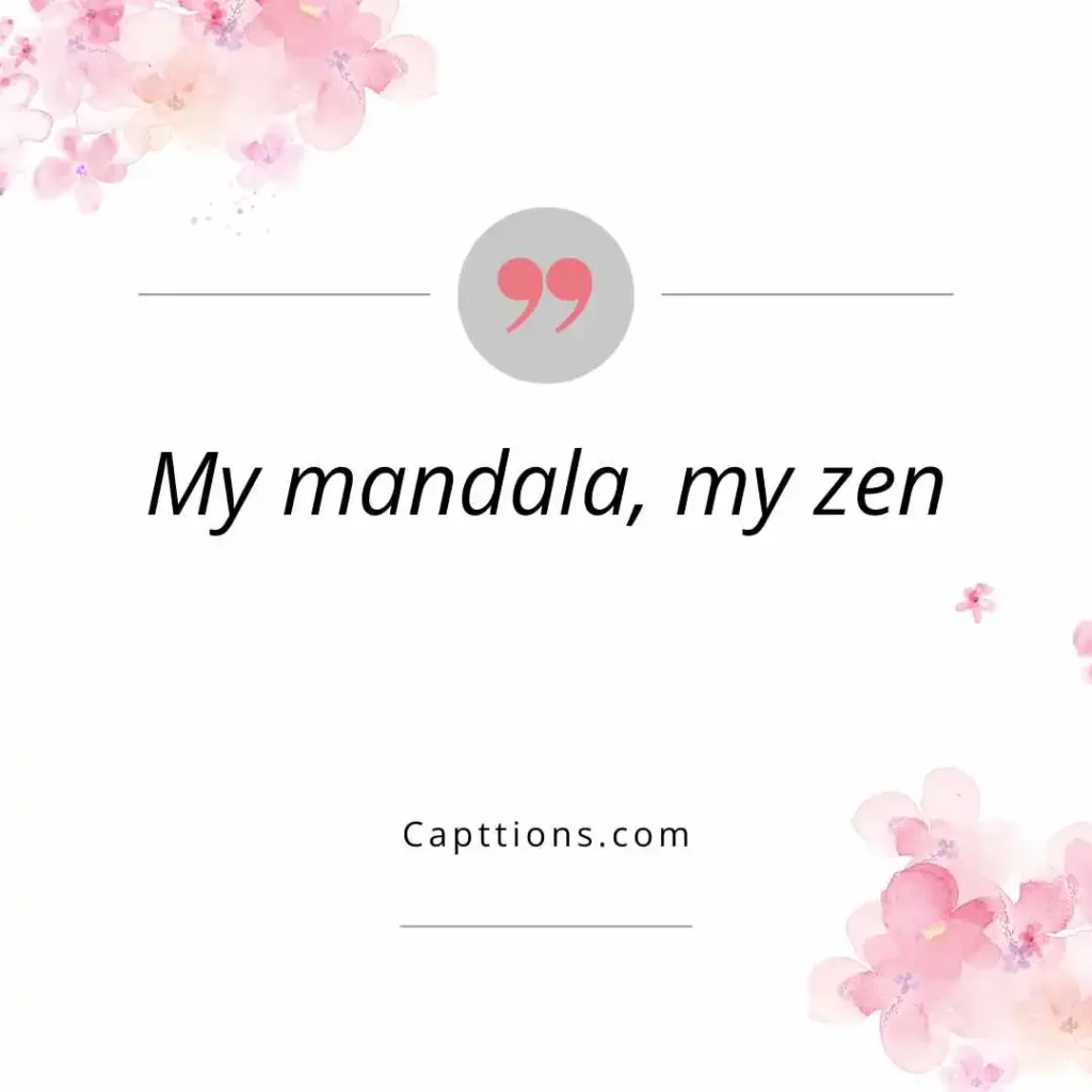 Peaceful Mandala Captions