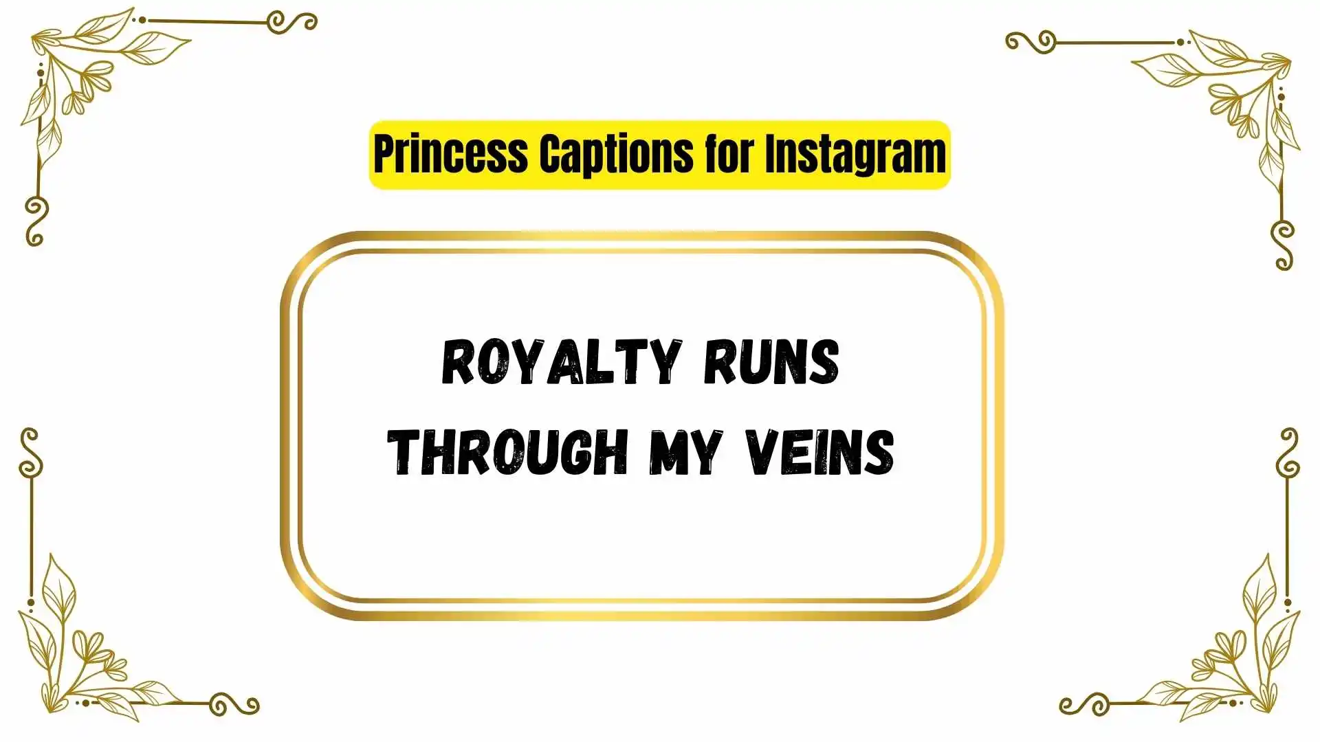Princess Captions for Instagram