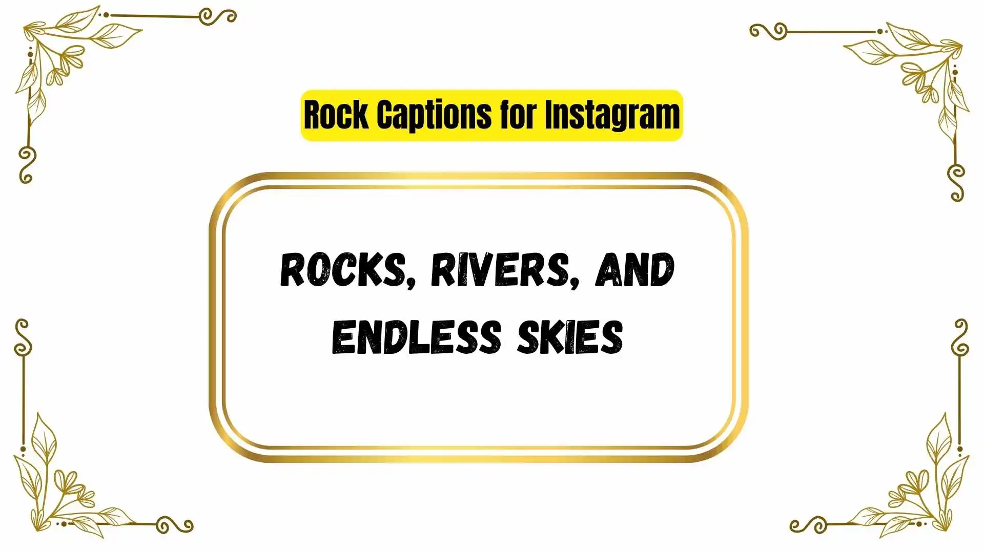 Rock Captions for Instagram