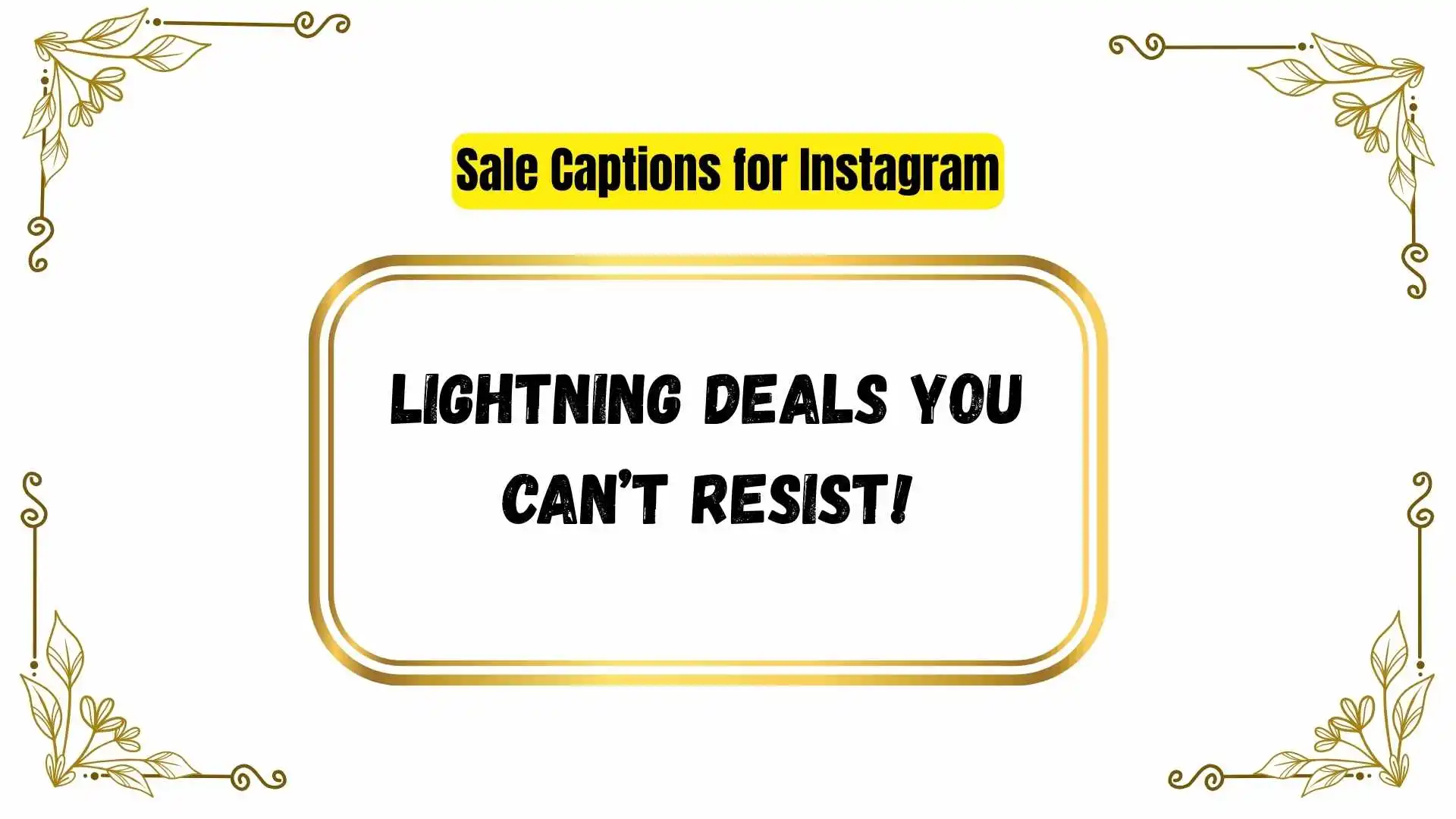 Sale Captions for Instagram